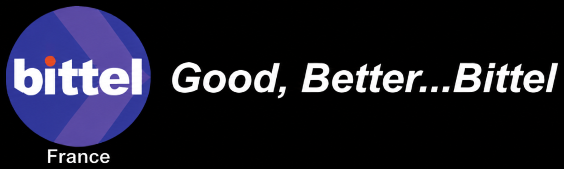 Bittel France — Good, Better... Bittel